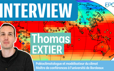 PALEOCLIMATOLOGY | Thomas Extier, senior lecturer at the EPOC laboratory